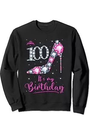100 Years Old Birthday Women Pink Crown Shoe Girl Mädchen Pumps - 100 „It's My Birthday“, für Mädchen zum 100. Geburtstag, pinkfarbener High Heel Sweatshirt