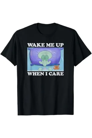 Spongebob Squidward Wake Me Up When I Care Meme T-Shirt