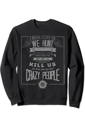 Supernatural Crazy People Sweatshirt
