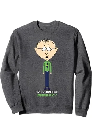 South Park Die Drogen von , Mr. Mackey, sind schlecht, mmkay, pixelig Sweatshirt