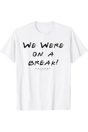 Friends We Were On A Break Text T-Shirt