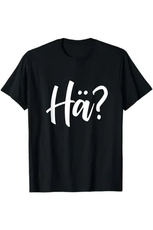 HÄ? T-Shirt