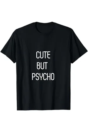 Cute But Psycho T-Shirt