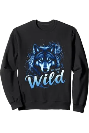 Wolf SHE KEEPS ME WILD Wolf Sweatshirt