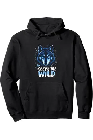 Wolf Sie hält mich für einen wilden Wolf Pullover Hoodie
