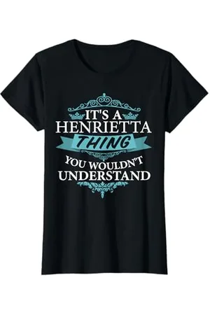 Awesome apparel Es ist ein HENRIETTA was Sie nicht verstehen würden. T-Shirt