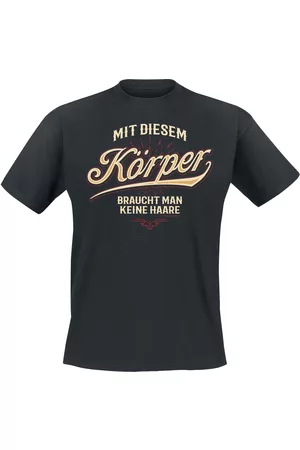 Sprüche Mit diesem Körper braucht man keine Haare T-Shirt