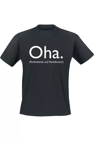 Sprüche Oha. Panikattacke auf Norddeutsch T-Shirt