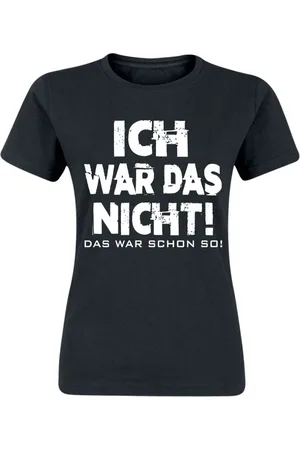 Sprüche Ich war das nicht! Das war schon so! Girl-Shirt