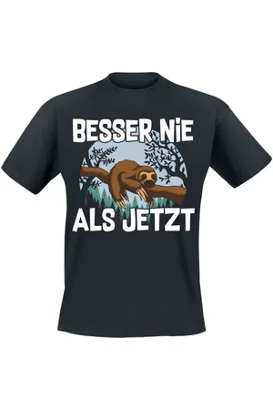 Tierisch Besser nie als jetzt T-Shirt