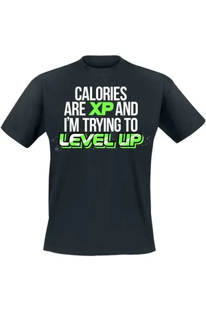 Goodie Two Sleeves Calories Are XP And I