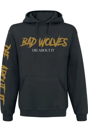 Bad Wolves Die About It Hoodie Kapuzenpulli