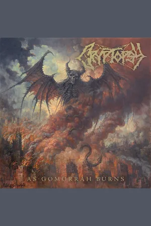 Cryptopsy As Gomorrah Burns CD