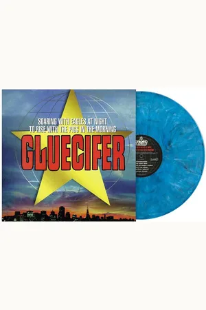 Gluecifer Soaring with eagles at night to rise LP