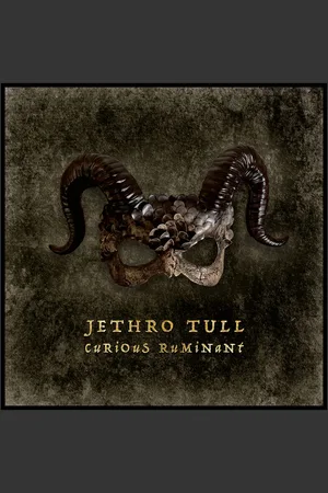 JETHRO TULL Curious Ruminant CD